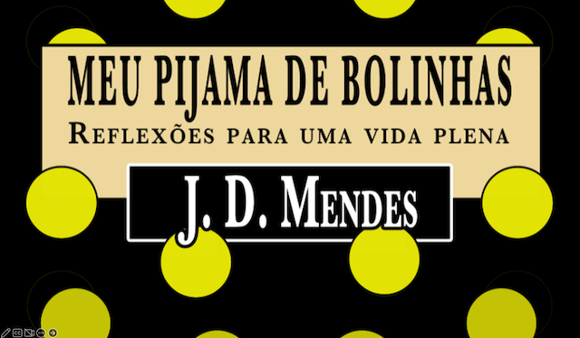 Meu pijama de bolinhas | Jeronimo Mendes